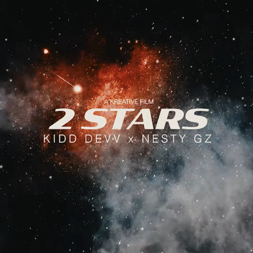Nesty Floxks X Kidd Dev - 2 Stars