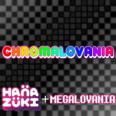 [R] CHROMALOVANIA (Hanazuki App/Game OST in the style of MEGALOVANIA)