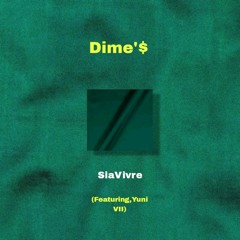 Dime's[feat.Yuni VII]