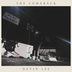 The Comeback Slowed And Reverbed