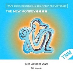 DJ Kronic - New Monkey Session #7