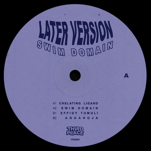 PREMIERE: Later Version - Swim Domain [Third Place]