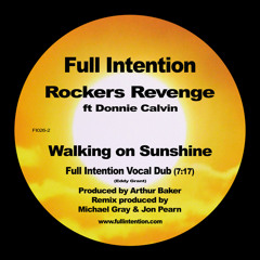Walking On Sunshine (Full Intention Vocal Dub) [feat. Donnie Calvin]