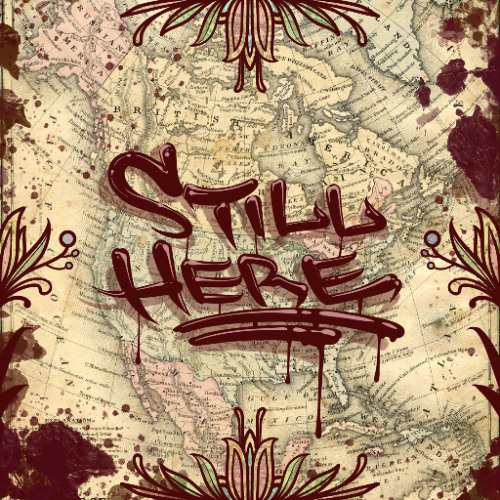 Still Here feat Little Bear Singers and Thomas X