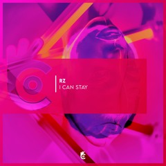 RZ - I Can Stay