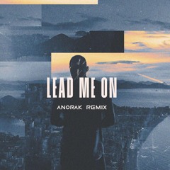 GandhiSwag - Lead me on (Anorak Remix)