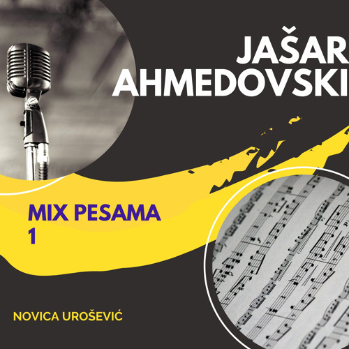Stream Jasar Ahmedovski Listen to Mix Pesama 1 playlist online for