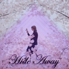 Hide Away (prod. Metlast)