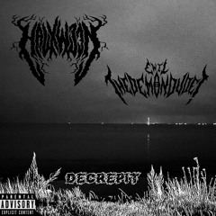 HALXWEEN - DECREPIT ft. Ewil TheDemonDude! (Prod. by SCXURGE)