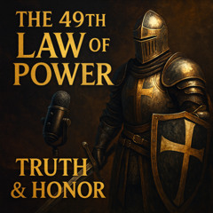 The 49 Laws of Power - Truth & Honor (A Few Minutes With Andy Valadez, The Marine Marketer