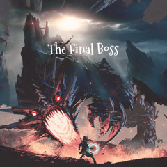 "The Final Boss" Epic Dark Evil Fantasy Score Prod. and Composed by Nomax