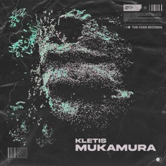 Kletis - Mukamura (Original Mix)