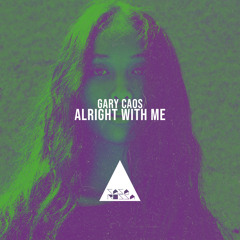 Alright with Me (Original Mix)