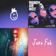 Taio Cruz & Flo Rida - Hangover (Jake Fab 'Ready Or Not' Edit)