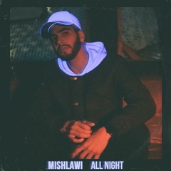 Mishlwai - All Night Bootlag (Nohazin Remix)