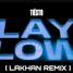 Tiësto - Lay Low ( Lakhan Remix )