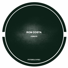 Ron Costa - Funkate [Potobolo Records]