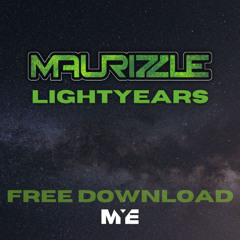 Maurizzle - Lightyears (Free Download)