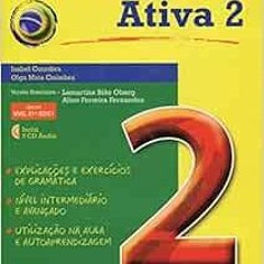 [Read] EPUB KINDLE PDF EBOOK GRAMATICA ATIVA 2 (Portuguese Edition) by Vv.Aa 💓