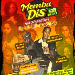 MEMBA DIS' PARTY PROMO CD (MARCH 5 @ GEES LOUNGE)