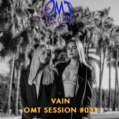 OMT Session #031 - VAIN