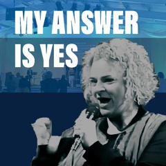Gill Hannah - My Answer is Yes | 12/06/2022