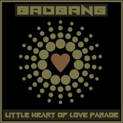 Little Heart of Love Parade - Extended Mix