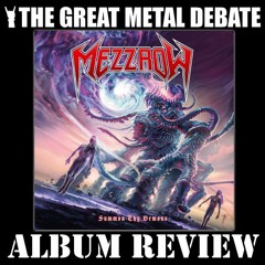 Metal Debate Album Review - Summon Thy Demons (Mezzrow)