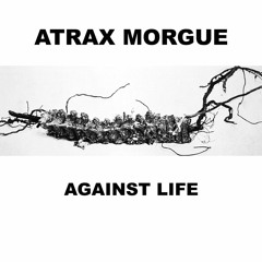 ATRAX MORGUE - Frustration