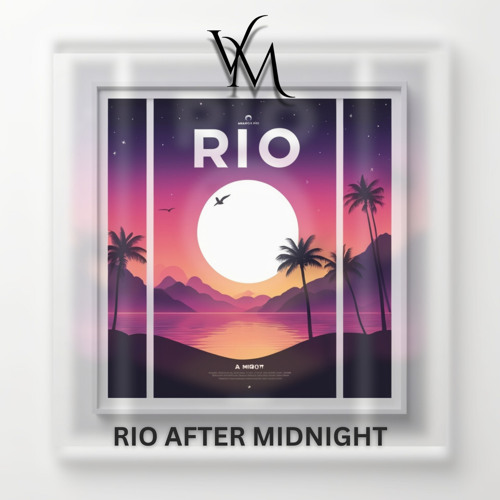 Rio After Midnight