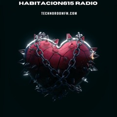 Habitacion615 RadioShow@TechnoRoomFm- Hugo Tasis -165-