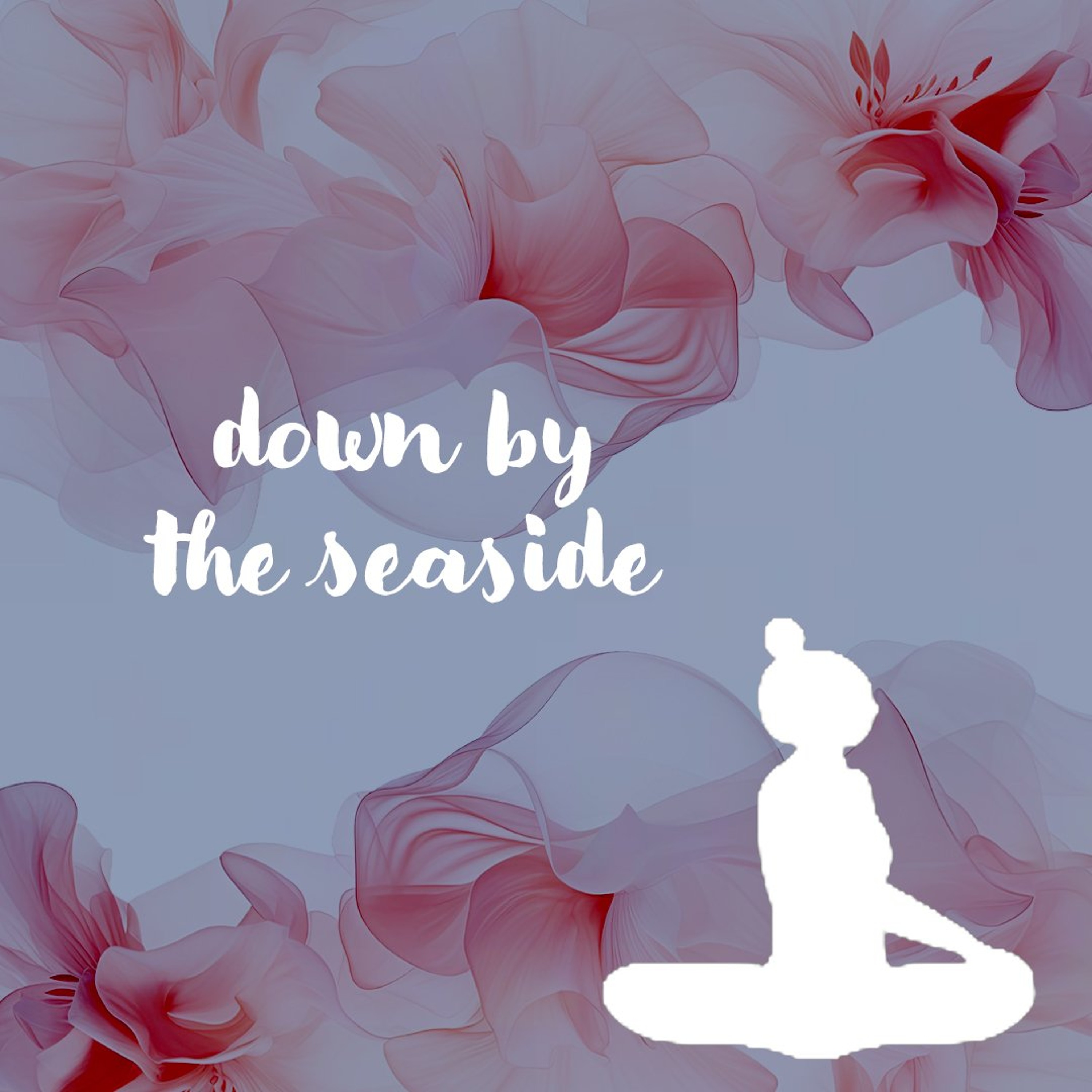 07312026 Down By the Seaside episode artwork