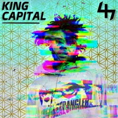 King Capital (R.I.P Steez)