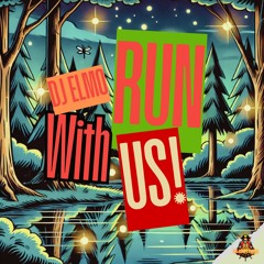Run With Us