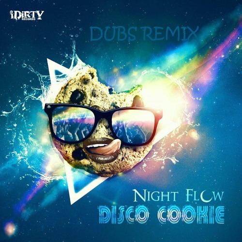 Nightflow - Disco Cookie (DUBS Remix)