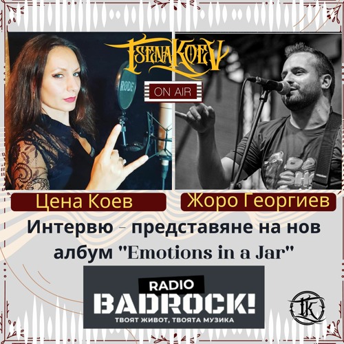 Stream Tsena Koev BADRock Radio - Interview 7.11.22 by Tsena | Listen online  for free on SoundCloud