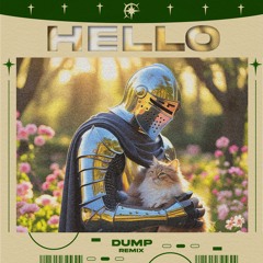 Hello - Martin Solveig (DUMP Remix)