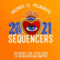 Sequencers Live Set @ La Negra NYE 2021