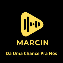 Dá Uma Chance Pra Nós