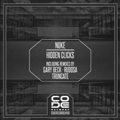 Nuke - Hidden Clicks (Gary Beck Remix)