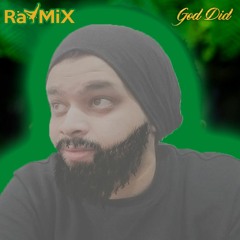 DJ Khaled - GOD DID (ft. Rick Ross, Lil Wayne, Jay-Z, John Legend, Fridayy) RaYMiX