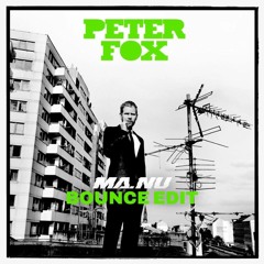 Peter Fox - Alles Neu (MA.NU Bounce Edit) FREE DL [FILTERED]