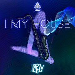 I my House