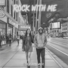 Rock with me