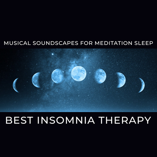 Stream Trouble Sleeping Music Universe Listen To Musical Soundscapes For Meditation Sleep Best Insomnia Therapy Calming Music For Stress Relief Pure Relaxation Music For Sleeping Deep Sleep Playlist Online For Free