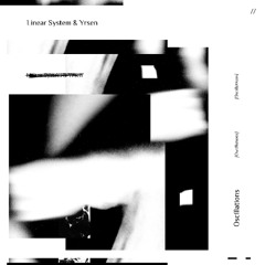 Linear System & Yrsen - Oscillation 3