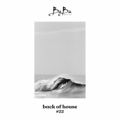 Back of house vol.22