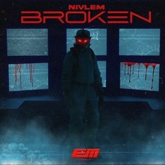 Nivlem - Broken