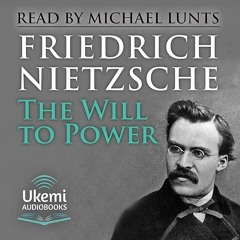 ⚡PDF❤ The Will to Power: An Attempted Transvaluation of All Values