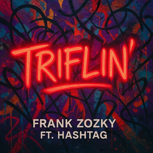 Triflin with Frank Zozky